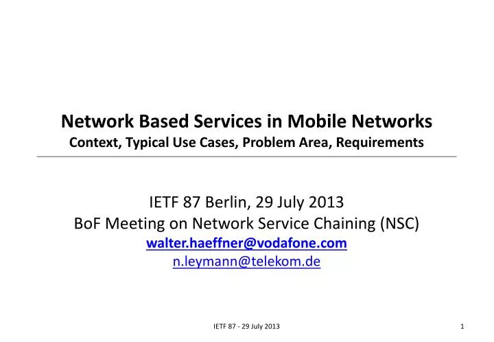 network based services in mobile networks context typical use cases problem area requirements