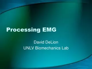 Processing EMG