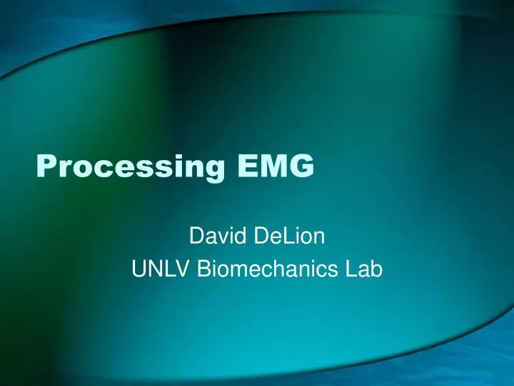 processing emg