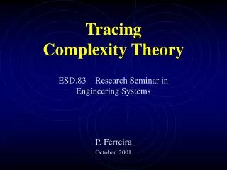 Tracing Complexity Theory