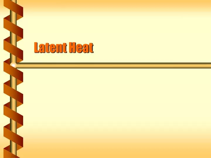 latent heat