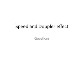 Speed and Doppler effect