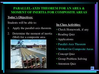 PARALLEL-AXIS THEOREM FOR AN AREA &amp; MOMENT OF INERTIA FOR COMPOSITE AREAS