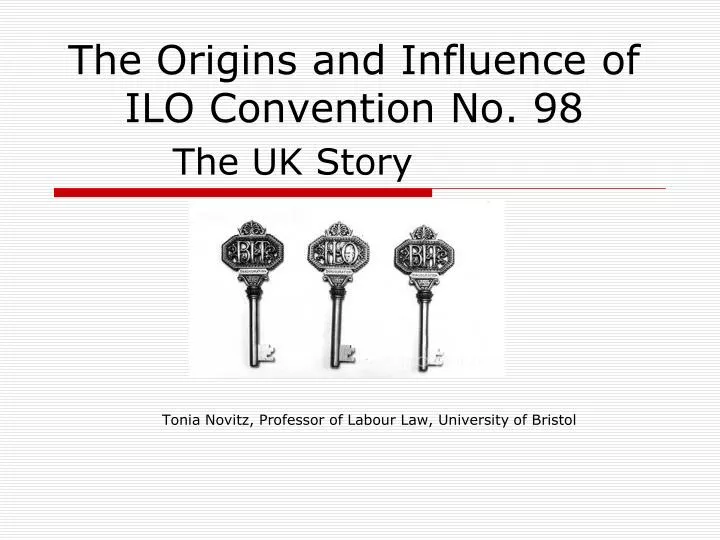 the origins and influence of ilo convention no 98