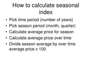 How to calculate seasonal index