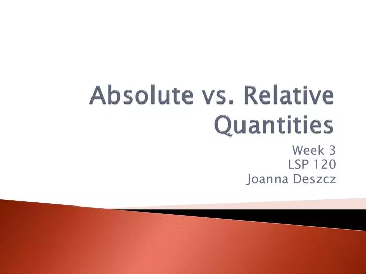 absolute vs relative quantities