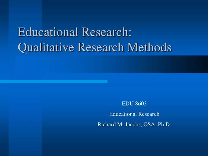 educational research qualitative research methods