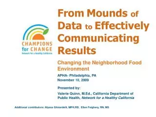 From Mounds of Data to Effectively Communicating Results