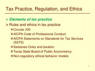 Tax Practice, Regulation, and Ethics