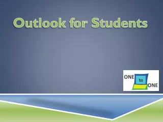 Outlook for Students