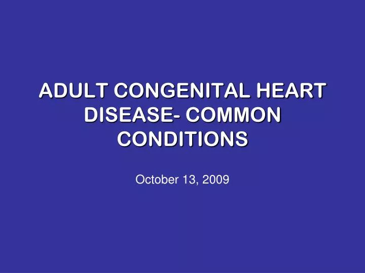 adult congenital heart disease common conditions