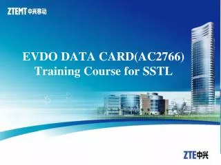 EVDO DATA CARD(AC2766) Training Course for SSTL