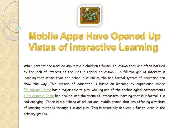 mobile apps have opened up vistas of interactive learning