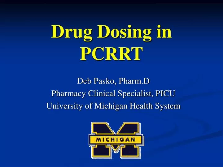 drug dosing in pcrrt