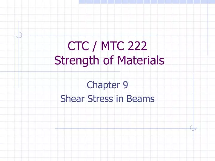 ctc mtc 222 strength of materials