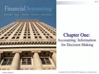 Chapter One: Accounting: Information for Decision Making