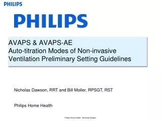 AVAPS &amp; AVAPS-AE Auto-titration Modes of Non-invasive Ventilation Preliminary Setting Guidelines