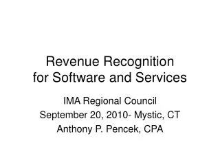 Revenue Recognition for Software and Services