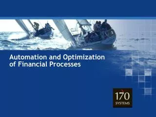 Automation and Optimization of Financial Processes