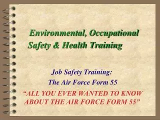 Environmental, Occupational Safety &amp; Health Training