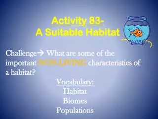 Activity 83- A Suitable Habitat