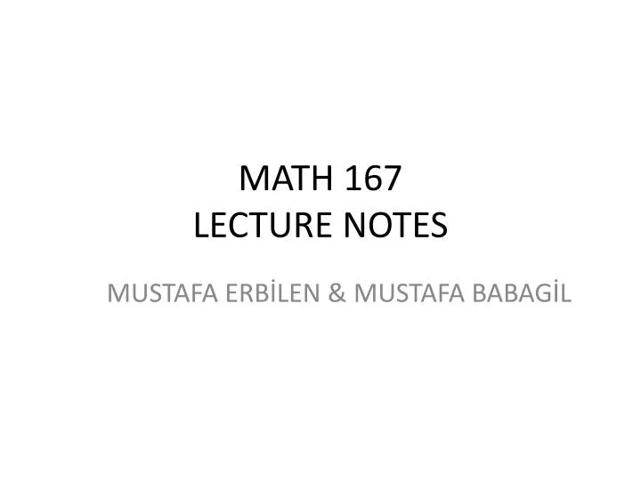 math 167 lecture notes