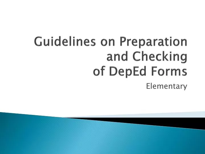 guidelines on preparation and checking of deped forms