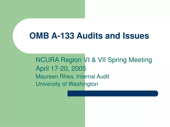 omb a 133 audits and issues