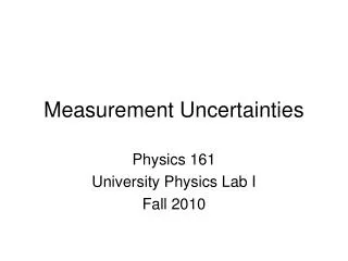 Measurement Uncertainties