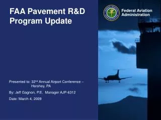 FAA Pavement R&amp;D Program Update