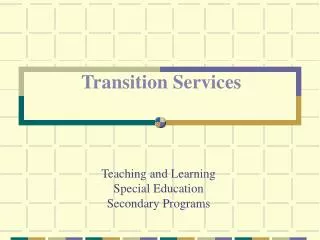 Teaching and Learning Special Education Secondary Programs