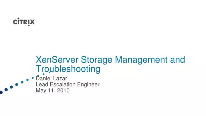 xenserver storage management and troubleshooting