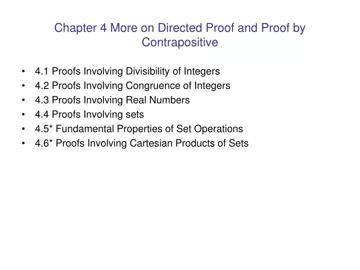 chapter 4 more on directed proof and proof by contrapositive