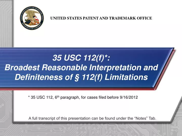 35 usc 112 f broadest reasonable interpretation and definiteness of 112 f limitations