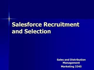Salesforce Recruitment and Selection