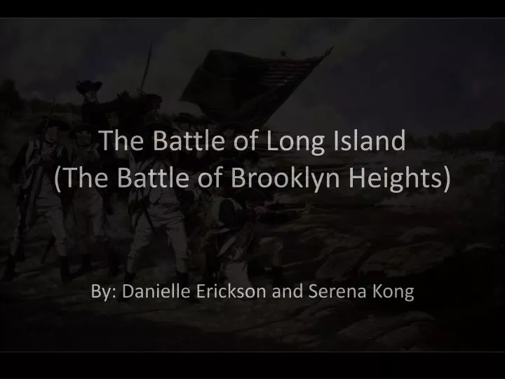 the battle of long island the battle of brooklyn heights