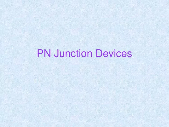 pn junction devices