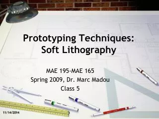 Prototyping Techniques: Soft Lithography