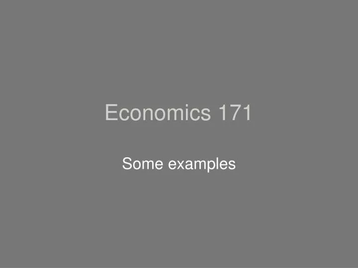 economics 171