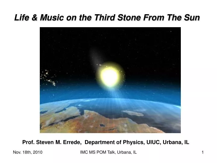 life music on the third stone from the sun