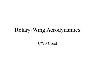 Rotary-Wing Aerodynamics