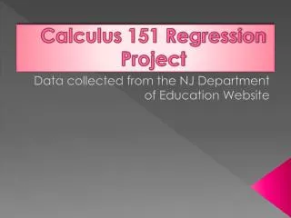 Calculus 151 Regression Project