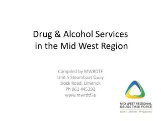 Drug &amp; Alcohol Services in the Mid West Region
