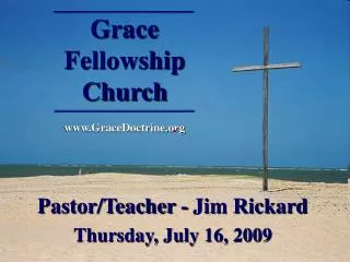 Grace Fellowship Church GraceDoctrine