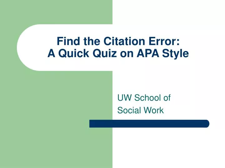 find the citation error a quick quiz on apa style