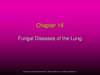 Chapter 18 Fungal Diseases of the Lung