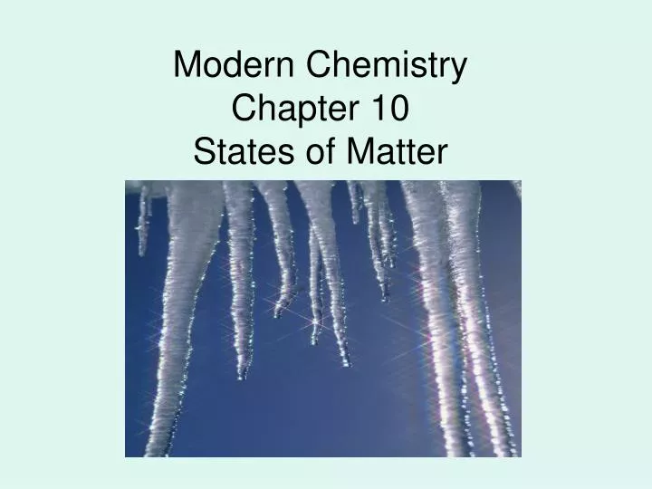 modern chemistry chapter 10 states of matter