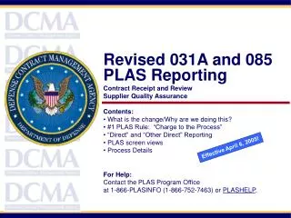 Revised 031A and 085 PLAS Reporting Contract Receipt and Review Supplier Quality Assurance