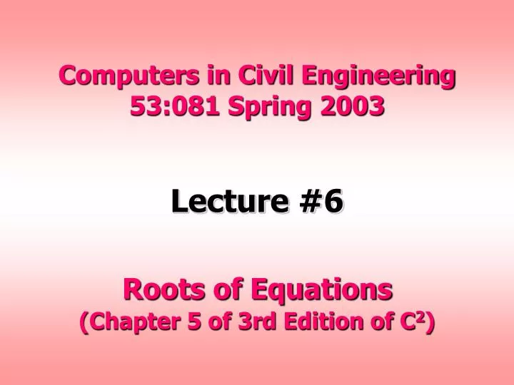 computers in civil engineering 53 081 spring 2003
