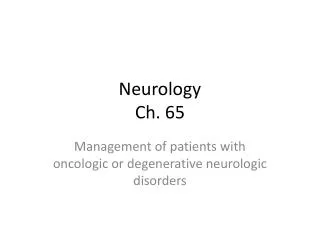 Neurology Ch. 65